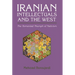 Iranian Intellectuals and the West: The Tormented Triumph of Nativism