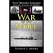 War of the Wolf: Texas' Memorial Submarine: World War II's Famous USS Seawolf