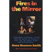 Fires in the Mirror: Crown Heights, Brooklyn and Other Identities