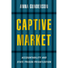 Captive Market: The Politics of Private Prisons in America