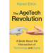 The AgeTech Revolution: A Book about the Intersection of Aging and Technology
