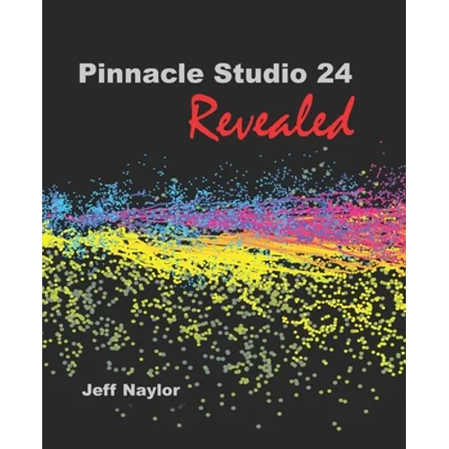 Pinnacle Studio 24 Revealed