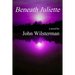 Beneath Juliette