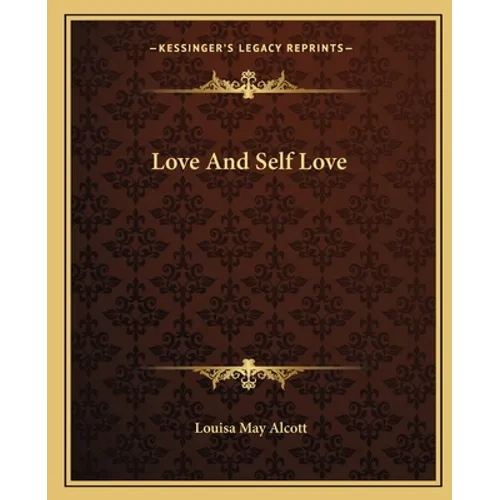 Love And Self Love