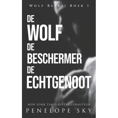 De wolf De beschermer De echtgenoot