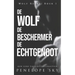 De wolf De beschermer De echtgenoot