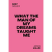 What The Man Of My Dreams Taught Me