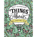 Things Above: Adult Coloring Book with Bible Scripture Verses