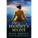 The Mother's Secret: A powerfully emotional, gripping and unforgettable novel