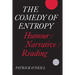 The Comedy of Entropy: Humour/Narrative/Reading