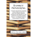 Basket Pioneering - A Popular Hand-Book Containing Concise Basketry Direction With Clear Simple Diagrams - Designed For The Beinner As Well As The Mor