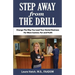 Step Away From The Drill: Your Dental Front Office Handbook to Accelerate Training and Elevate Customer Service