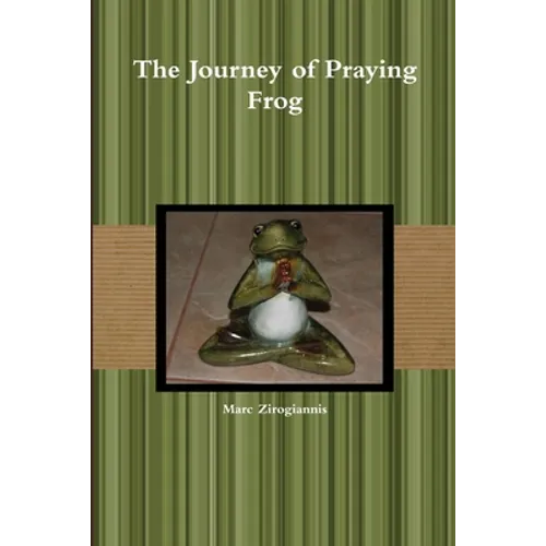 The Journey of Praying Frog