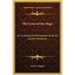 The Cross of the Magi: An Unveiling of the Greatest of all the Ancient Mysteries