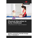 Physical Education in Early Childhood