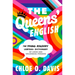 The Queens' English: The Young Readers' Lgbtqia+ Dictionary of Lingo and Colloquial Phrases
