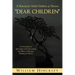 Dear Children, a Manual for Adult Children of Divorce: 25 Year Study of Spirituality and Overcoming the Effects of Divorce; Healing the World