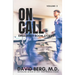 On Call: Emergency Room Stories: Volume 2