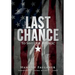 Last Chance To Save Our Republic