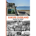 Europe Overland: Seeking the Unique