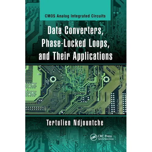 Data Converters, Phase-Locked Loops, and Their Applications