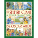 The Selfish Giant & Other Classic Tales by Oscar Wilde: Retellings of the Nightingale and the Rose, the Devoted Friend, the Remarkable Rocket, the You