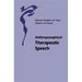 Anthroposophical Therapeutic Speech