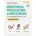 Emotional Regulation and Wellbeing Workbook
