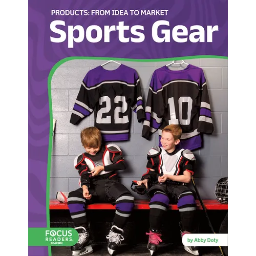 Sports Gear: From Idea to Market