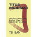 Titus Bradsma: Oraciones Familiares, Novena Y Santo Rosario En Su Honor