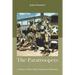The Paratroopers: A Story of the 82nd Airborne Division