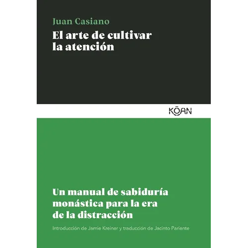 Arte de Cultivar La Atencion, El