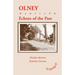 Olney: Echoes of the Past