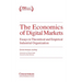 The Economics of Digital Markets: Essays in Theoretical and Empirical Industrial Organization