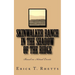 Skinwalker Ranch In the Shadow of the Ridge: Based on Actual Events