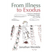 From Illness to Exodus
