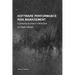 Software Performance Risk Management: Engineering Survival in a World Built on Fragile Software