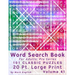 Word Search Book For Adults: Pro Series, 100 Classic Puzzles, 20 Pt. Large Print, Vol. 41