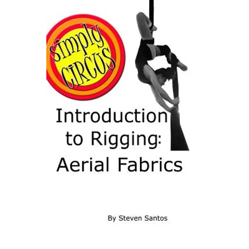 Introduction to Rigging: Aerial Fabrics