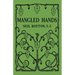 Mangled Hands: A Story of the New York Martyrs