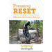 Pressing RESET for Efficient Mountain Biking