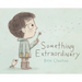 Something Extraordinary