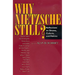 Why Nietzsche Still?: Reflections on Drama, Culture, and Politics