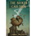 The Broken Cauldron