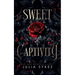 Sweet Captivity: A Dark Romance