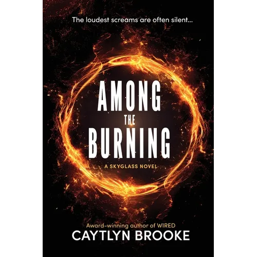 Among the Burning
