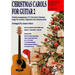 Christmas Carols For Guitar 2
