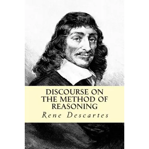 Discourse on the Method of Reasoning