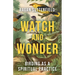 Watch and Wonder: Birding as a Spiritual Practice