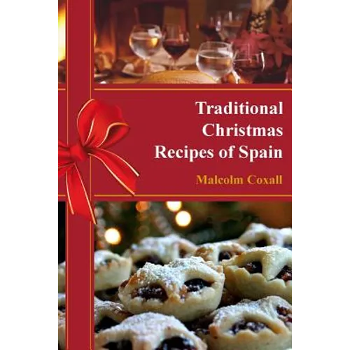 Traditional Christmas Recipes of Spain